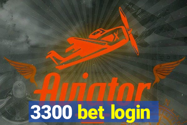 3300 bet login